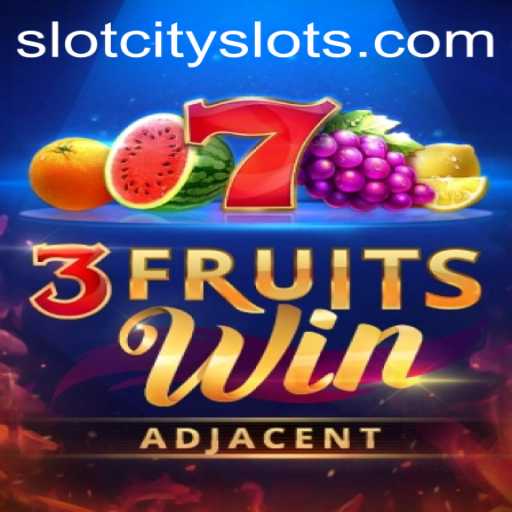 Exploring the Exhilarating World of 3FruitsWin at SLOTCITY