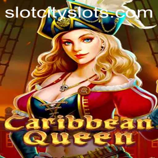 Explore the Thrilling World of Caribbean Queen at SLOTCITY