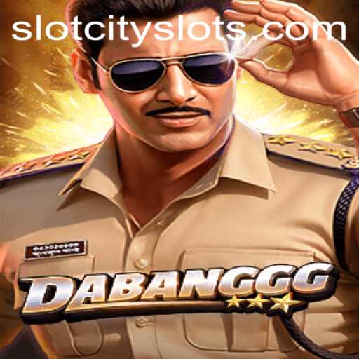 Discover the Thrilling World of DABANGGG: The Ultimate SLOTCITY Experience