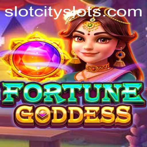 FORTUNEGODDESS: A Captivating Journey Through SlotCity