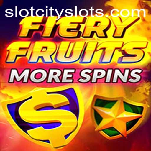 FieryFruitsMoreSpins: A Captivating Game Experience at SLOTCITY