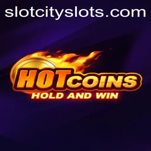 Discover the Exciting World of HotCoins in SLOTCITY