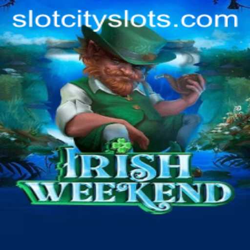 Discover the Thrills of IrishWeekend: A Journey into SLOTCITY