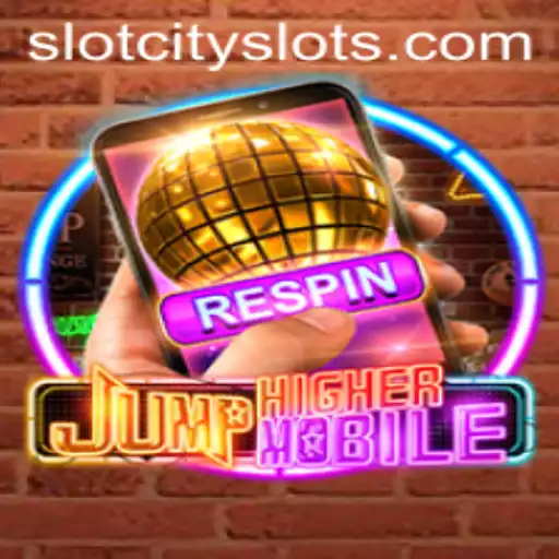 JumpHighermobile and SLOTCITY: Revolutionizing Mobile Gaming