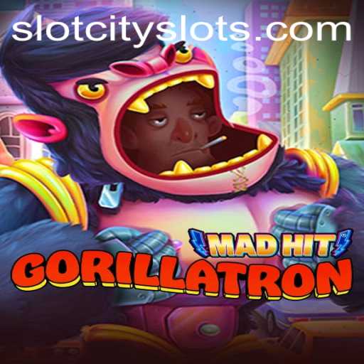 Unveiling MadHitGorillatron: The Thrilling Adventure at SLOTCITY