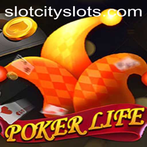 Dive into the Exciting World of PokerLife in SLOTCITY