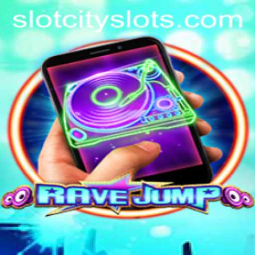 Explore the Thrilling World of RaveJumpmobile: A Deep Dive into SLOTCITY