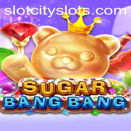 Unveiling SUGARBANGBANG: An Exciting Dive into the World of SLOTCITY