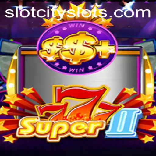 Dive into Super777II: A Journey Through SLOTCITY's Latest Casino Adventure