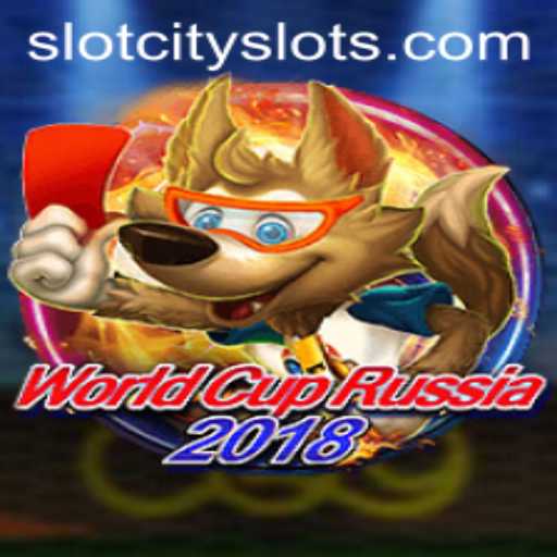 Exploring the Excitement of WorldCupRussia2018 and SLOTCITY