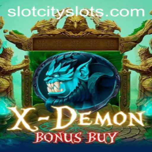 Discover the Thrilling World of XDemonBonusBuy at SLOTCITY